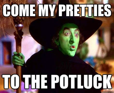 funny potluck memes|did someone say potluck meme.